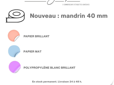 Mandrin 40 mm : pourquoi nos rouleaux d'étiquettes adoptent ce nouveau standard