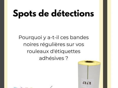 Pourquoi y a-t-il des bandes noires sur les rouleaux d'étiquettes adhésives ?